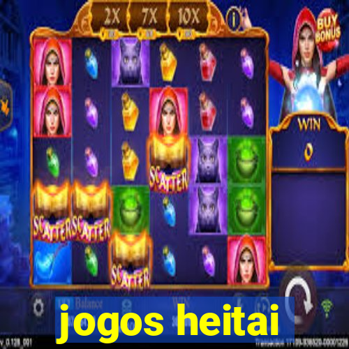 jogos heitai